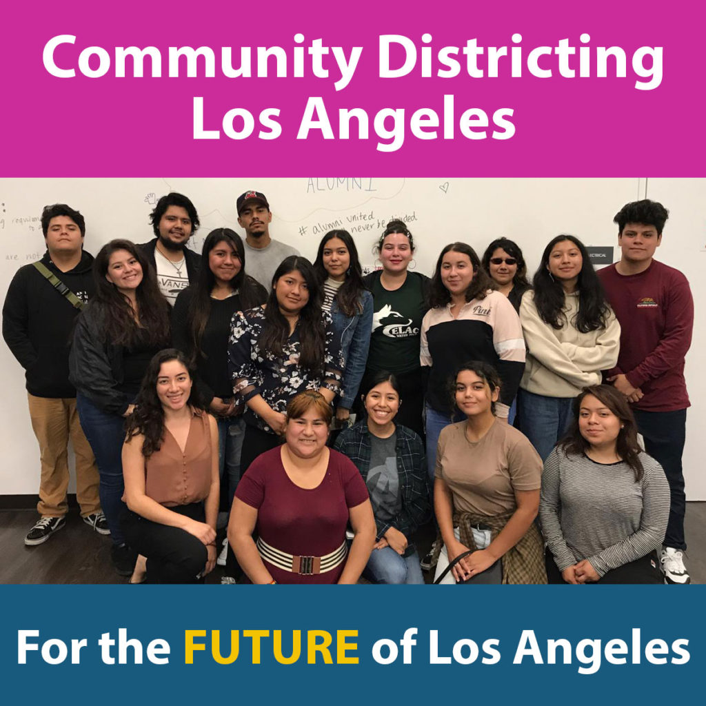 The quote "Community Districting Los Angeles for the future of Los Angeles" appears over an image of a group of young men and women in a classroom